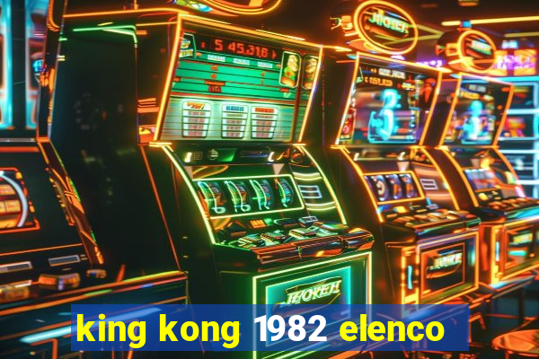 king kong 1982 elenco